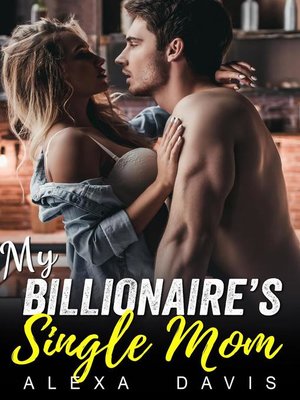 cover image of My Billionaire's Single Mom